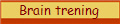 Brain trening